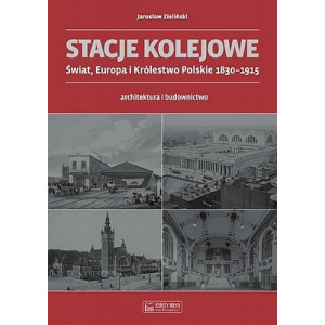 Stacje kolejowe. Świat, Europa i Królestwo Polskie 1830-1915, Księży Młyn